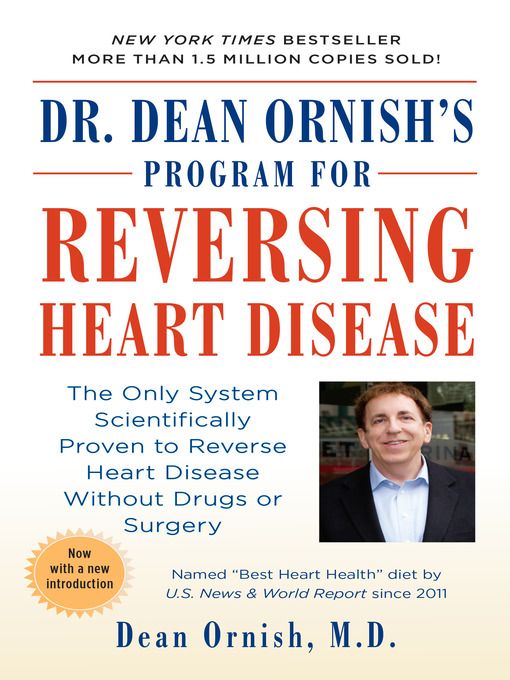 Title details for Dr. Dean Ornish's Program for Reversing Heart Disease by Dean Ornish, M.D. - Wait list
